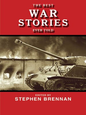cover image of The Best War Stories Ever Told
